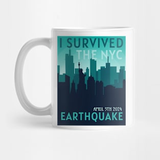 I Survived The Nyc Earthquake Mug